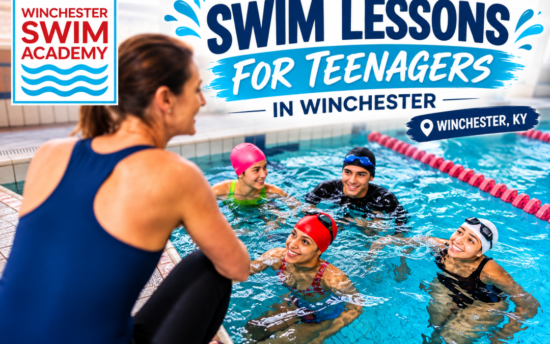 Swim Lessons For Teenagers in Winchester: It’s Never Too Late to Learn!